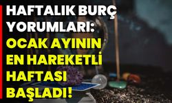 Haftalık Burç Yorumları: Ocak Ayının En Hareketli Haftası Başladı!