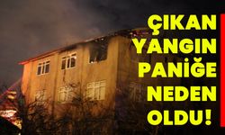 Çıkan Yangın Paniğe Neden Oldu!