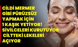 Cildi mermer gibi pürüzsüz yapmak için 1 kaşık yetiyor! Sivilceleri kurutuyor, ciltteki lekeleri açıyor