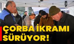 Çorba ikramı sürüyor!