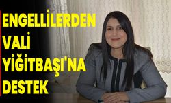 Engellilerden Vali Yiğitbaşı'na Destek