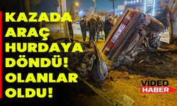 Kazada araç hurdaya döndü! Olanlar oldu!