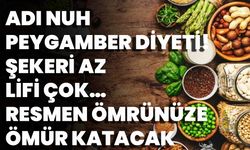 Adı Nuh Peygamber diyeti! Şekeri az lifi çok… Resmen ömrünüze ömür katacak