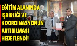 Eğitim Alanında İşbirliği Ve Koordinasyonun Artırılması Hedeflendi!