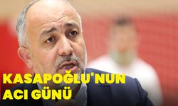 Kasapoğlu'nun Acı Günü