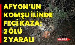 Afyon’un Komşu İlinde Feci Kaza; 2 Ölü, 2 Yaralı