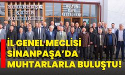 İl Genel Meclisi Sinanpaşa’da muhtarlarla buluştu!