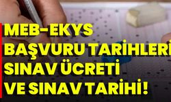 MEB-EKYS başvuru tarihleri, sınav ücreti ve sınav tarihi!