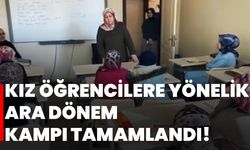 Kız öğrencilere yönelik ara dönem kampı tamamlandı!