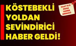 Köstebekli Yoldan Sevindirici Haber Geldi!