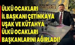 Ülkü Ocakları İl Başkanı Çetinkaya, Uşak ve Kütahya Ülkü Ocakları Başkanlarını Ağırladı!