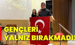 Gençleri yalnız bırakmadı!