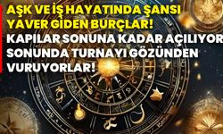 Aşk ve iş hayatında şansı yaver giden burçlar! Kapılar sonuna kadar açılıyor: Sonunda turnayı gözünden vuruyorlar!