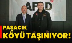 Paşacık köyü taşınıyor!