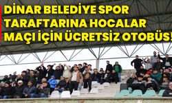 Dinar Belediye Spor taraftarına Hocalar maçı için ücretsiz otobüs!