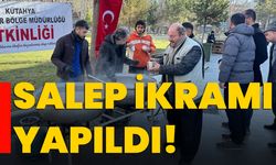 Salep ikramı yapıldı!