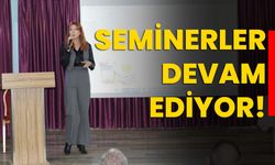 Seminerler devam ediyor!