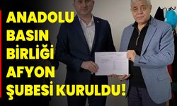 Anadolu Basın Birliği Afyonkarahisar Şubesi  Kuruldu