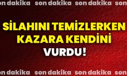 Silahını temizlerken kazara kendini vurdu!