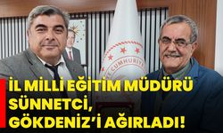 İl Milli Eğitim Müdürü Sünnetci, Gökdeniz’i ağırladı!