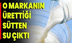 O Markanın Ürettiği Sütten Su Çıktı