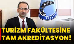 Turizm Fakültesine Tam Akreditasyon!