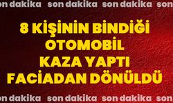 8 kişinin bindiği otomobil kaza yaptı, faciadan dönüldü