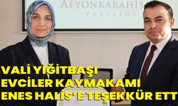 Vali Yiğitbaşı, Evciler Kaymakamı Enes Halis’e Teşekkür Etti