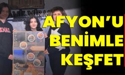 Afyonkarahisar’ı Benimle Keşfet