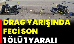 Drag Yarışında Feci Son: 1 Ölü, 1 Yaralı