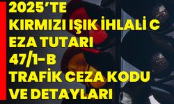 2025’te Kırmızı Işık İhlali Ceza Tutarı: 47/1-B Trafik Ceza Kodu Ve Detayları