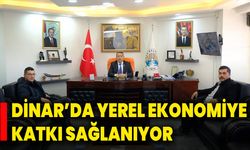 Dinar’da Yerel Ekonomiye Katkı Sağlanıyor