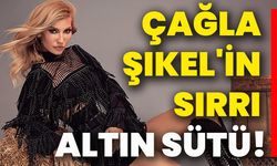 Çağla Şıkel'in sırrı altın sütü!