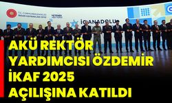 AKÜ Rektör Yardımcısı Özdemir, İKAF 2025 Açılışına Katıldı