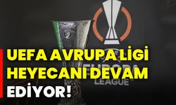 UEFA Avrupa Ligi heyecanı devam ediyor!