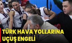 Türk Hava Yollarına Uçuş Engeli