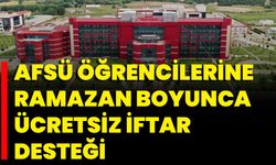 AFSÜ Öğrencilerine Ramazan Boyunca Ücretsiz İftar Desteği