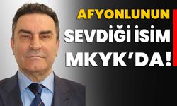 Afyonlunun sevdiği isim MKYK’da