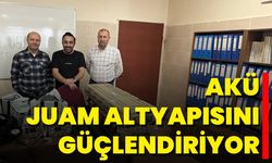 AKÜ JUAM Altyapısını Güçlendiriyor