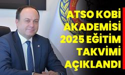 ATSO KOBİ Akademisi 2025 Eğitim Takvimi Açıklandı