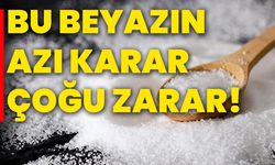 Bu beyazın azı karar çoğu zarar!