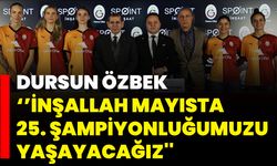 Dursun Özbek: ''İnşallah Mayısta 25. Şampiyonluğumuzu Yaşayacağız''