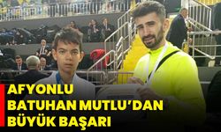 Afyonlu Batuhan Mutlu’dan Büyük Başarı