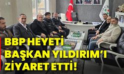 BBP heyeti Başkan Yıldırım’ı ziyaret etti!