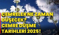 Cemreler ne zaman düşecek? Cemre düşme tarihleri 2025!