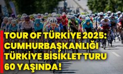 Tour Of Türkiye 2025: Cumhurbaşkanlığı Türkiye Bisiklet Turu 60 Yaşında!