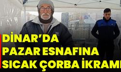 Dinar’da Pazar Esnafına Sıcak Çorba İkramı