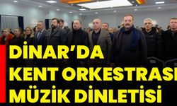 Dinar’da Kent Orkestrası Müzik Dinletisi