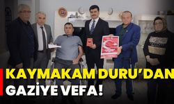 Kaymakam Duru’dan gaziye vefa!