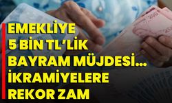 Emekliye 5 bin TL’lik bayram müjdesi… İkramiyelere rekor zam